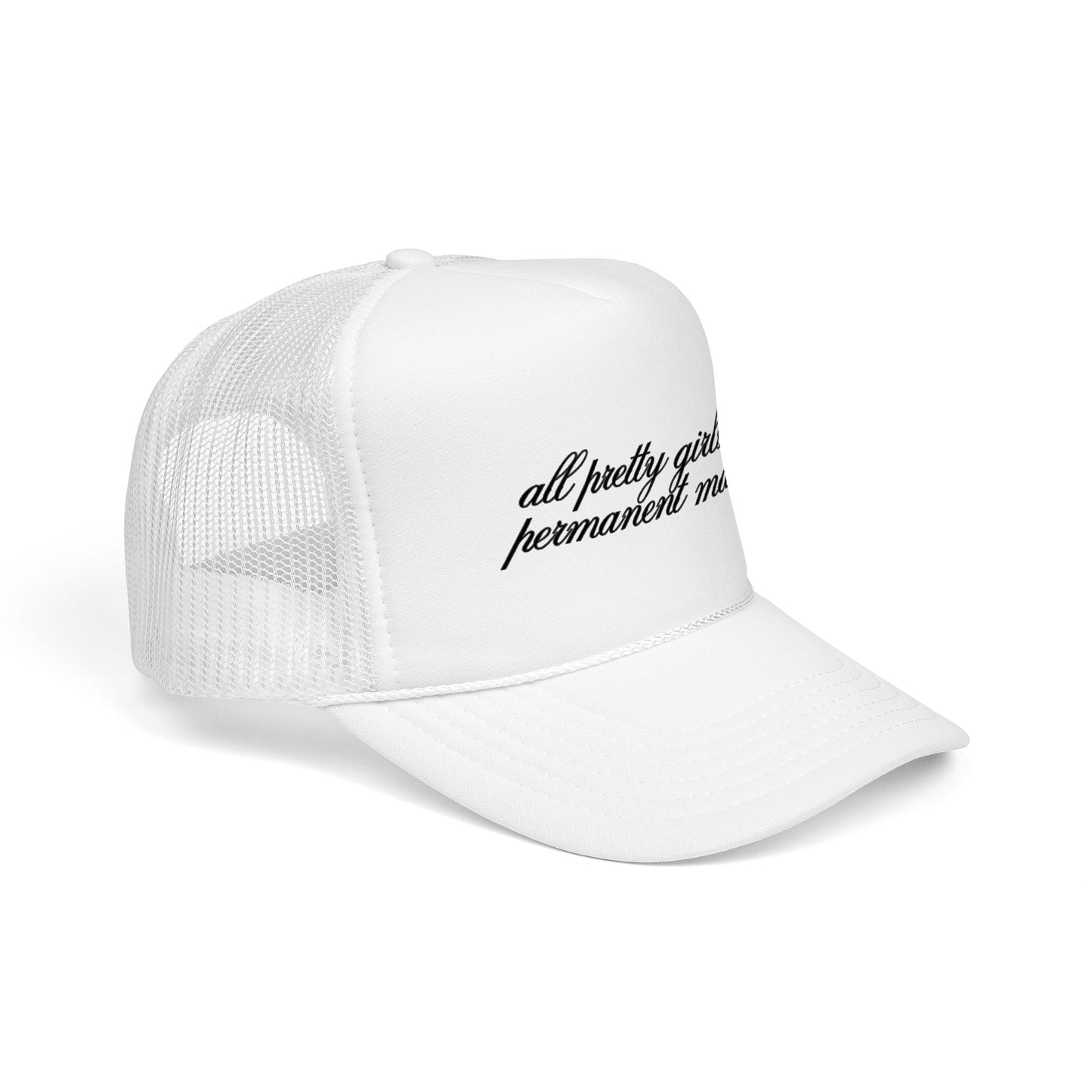 All Pretty Girls Do Permanent Makeup | Foam Trucker Hat